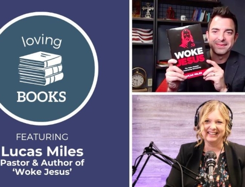 Loving Books: Lucas Miles Discusses Woke Jesus
