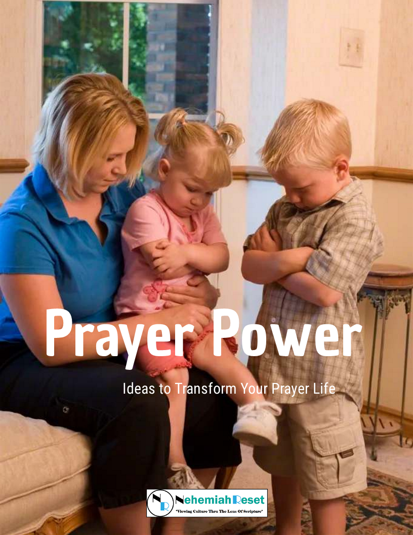 Prayer Power: Ideas To Transform Your Prayer Life