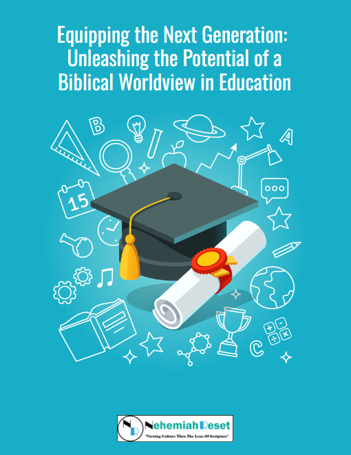 Equipping the Next Generation: Unleashing the Potential of a Biblical Worldview in Education eBook