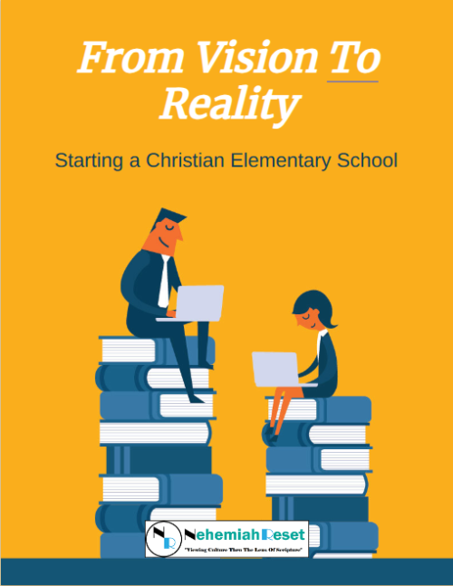 From Vision To Reality – Starting a Christian Elementary School In Your Church