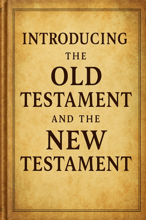 Summaries of Both Old and New Testament Books