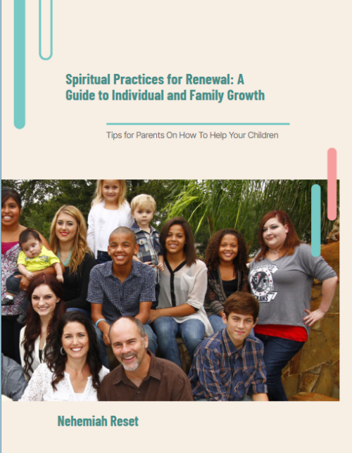 Spiritual Practices for Renewal: A Guide to Individual and Family Growth