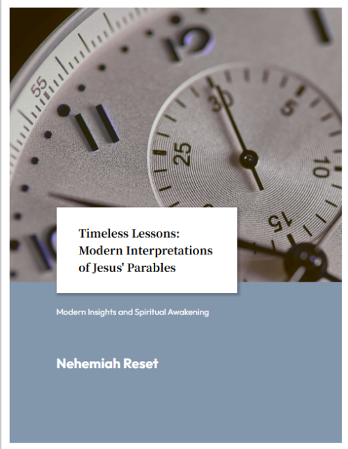 Timeless Lessons: Modern Interpretations of Jesus’ Parables