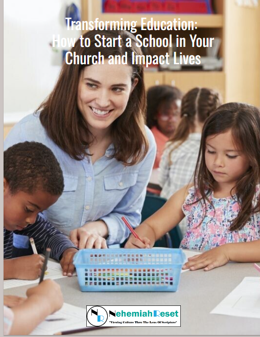 Transforming Education: How To Start A School In Your Church and Impact Lives eBook
